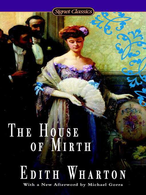 Title details for The House of Mirth by Edith Wharton - Available